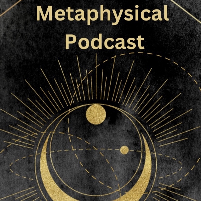 Metaphysical Podcast