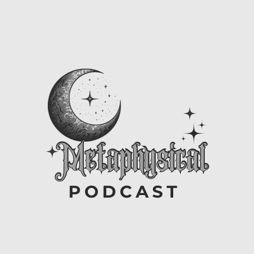 Metaphysical Podcast
