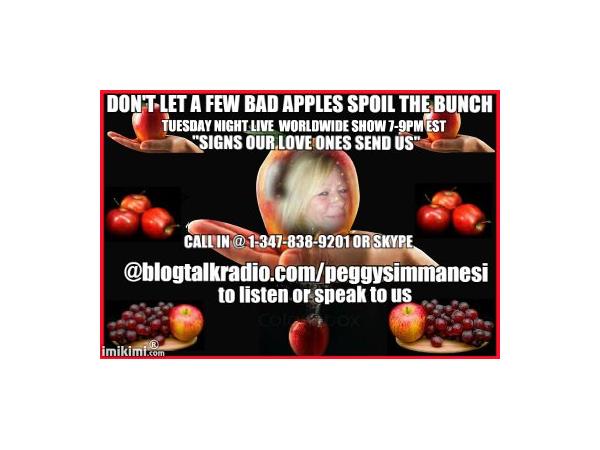 "DON'T LET A FEW BAD APPLES SPOIL THE BUNCH" @SIGNS OUR LOVED ONES SEND US episode artwork