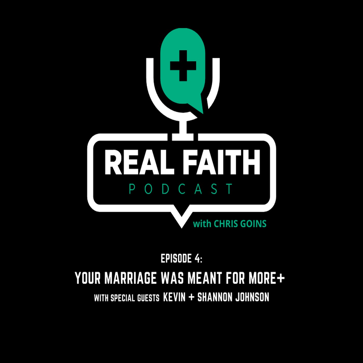 The REAL FAITH Podcast With Chris Goins