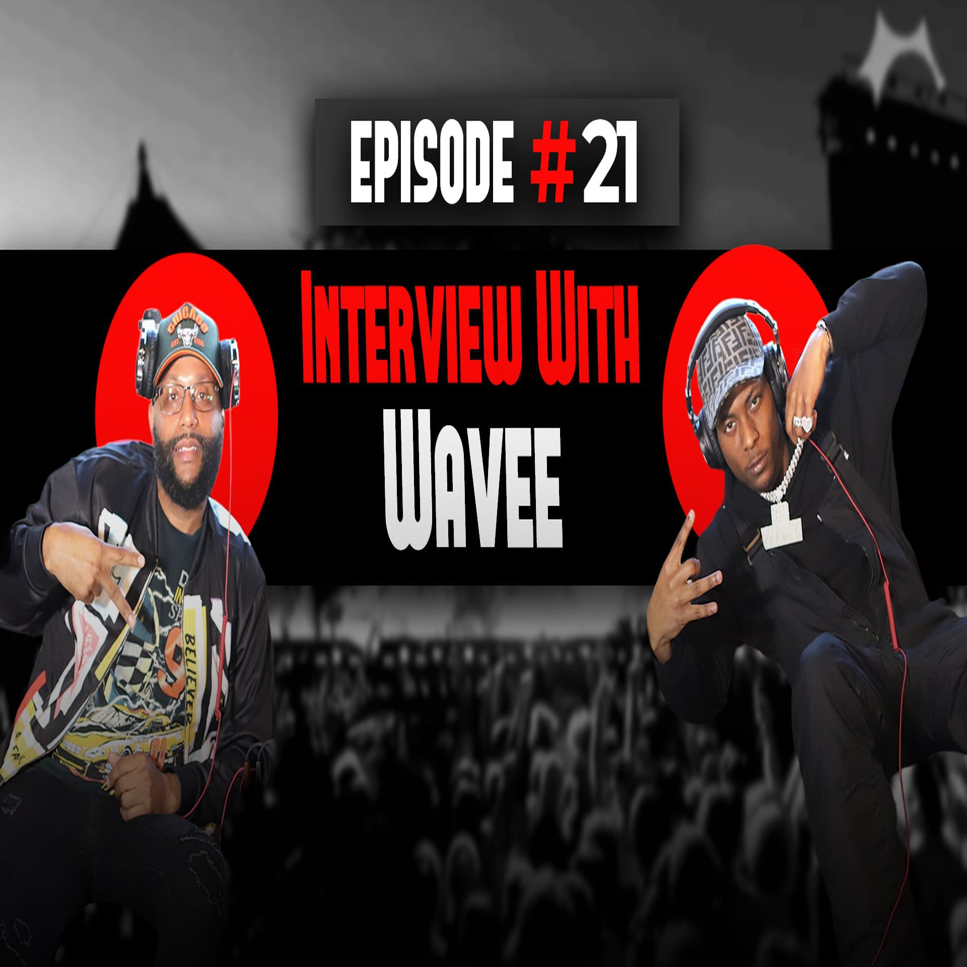 The Hello Effect Podcast Episode 21 | Interview with WAVEE