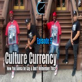The Culture Currency Show