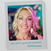 The Artful Gourmet Podcast