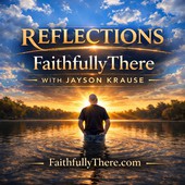 FaithfullyThere With Jayson Krause