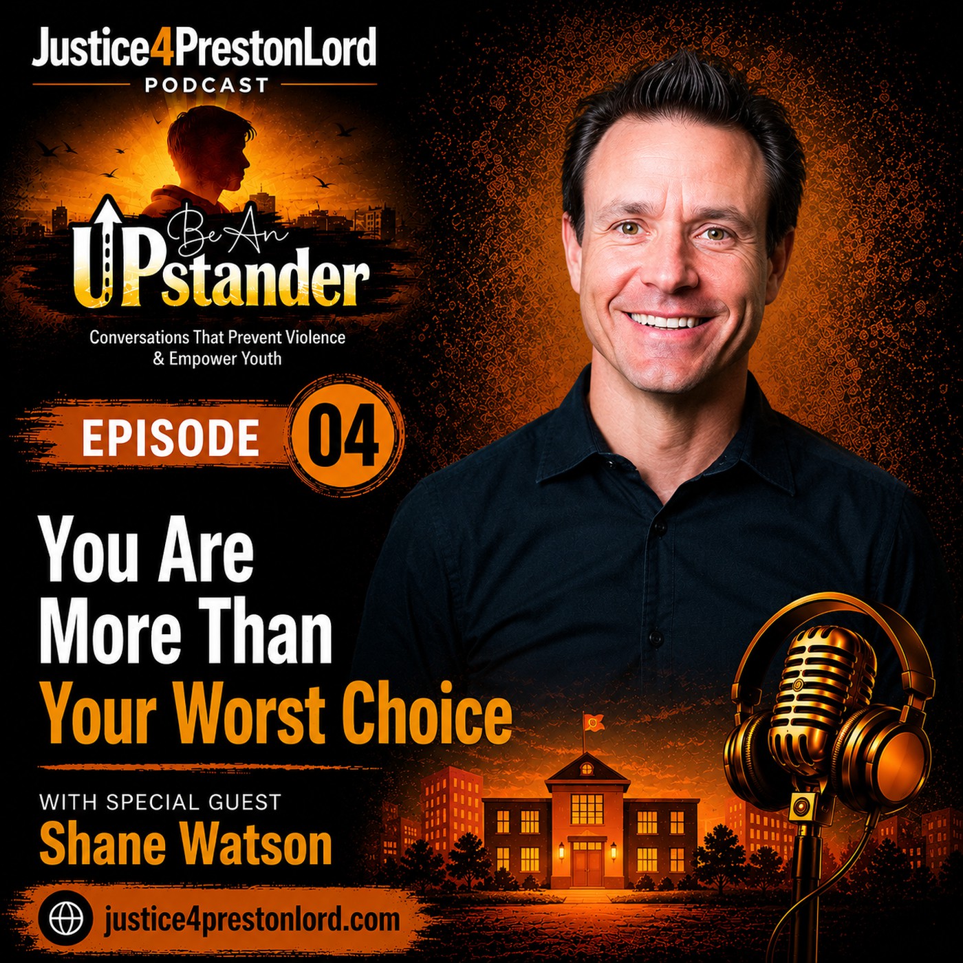 Justice4PrestonLord: Be an Upstander