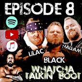 Whatcha Talkin' Boot