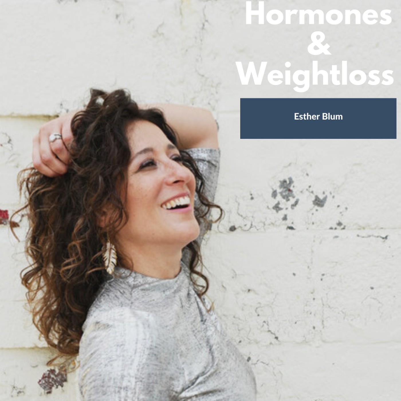 Hormones & Weightloss with Integrative Dietitian Esther Blum