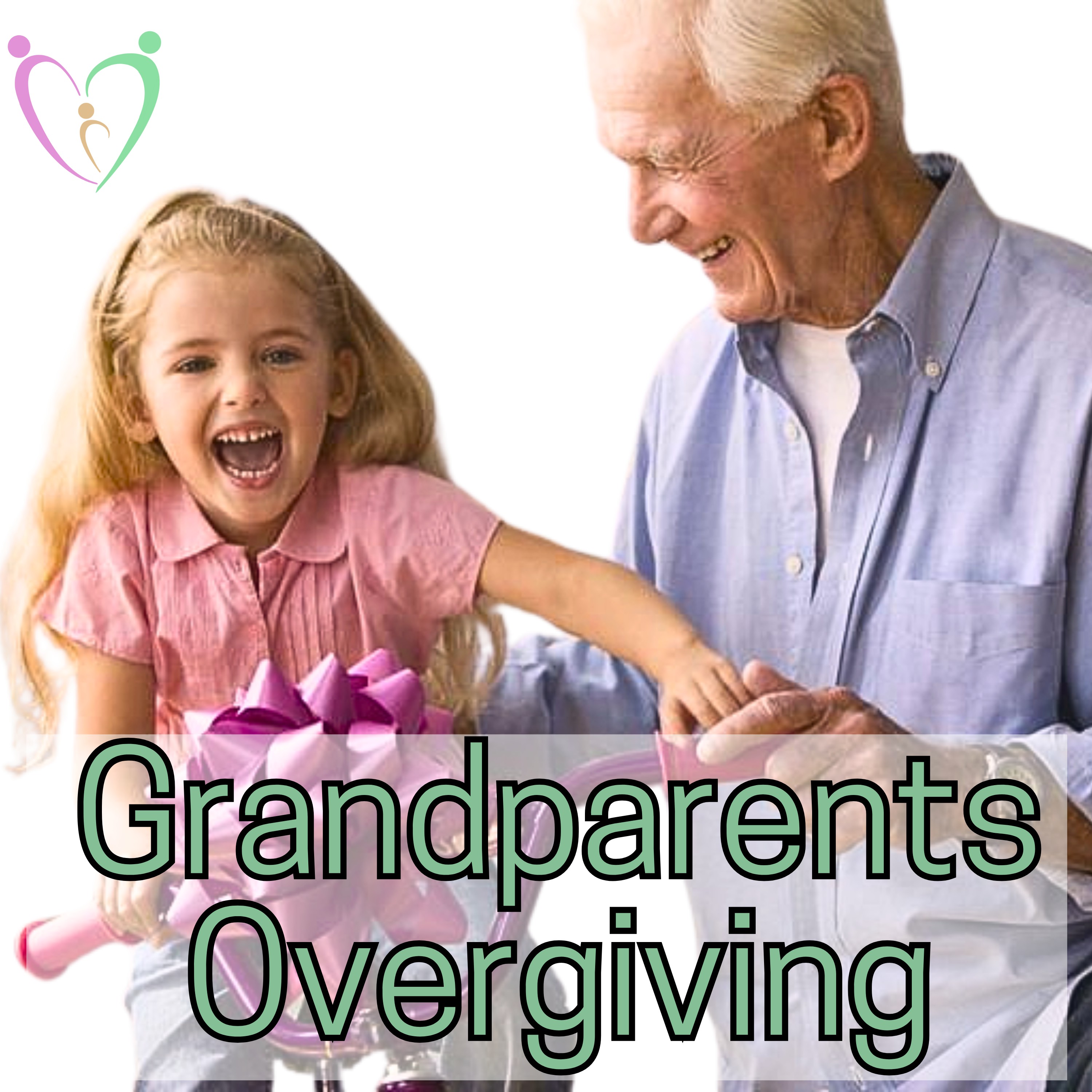 Overgiving Grandparents