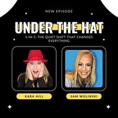 Under the Hat with Kara Hill