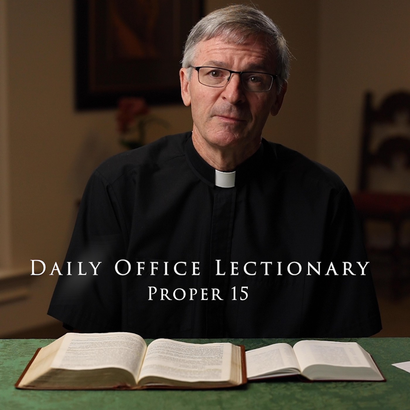 The Daily Office Lectionary with Father Reid