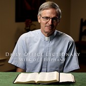 The Daily Office Lectionary with Father Reid