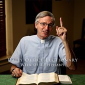 The Daily Office Lectionary with Father Reid