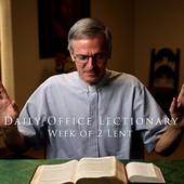 The Daily Office Lectionary with Father Reid