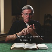 The Daily Office Lectionary with Father Reid