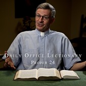 The Daily Office Lectionary with Father Reid