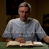 The Daily Office Lectionary with Father Reid