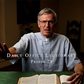 The Daily Office Lectionary with Father Reid