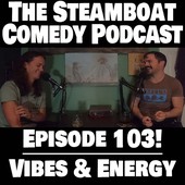 The Steamboat Comedy Podcast