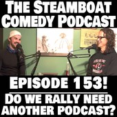 The Steamboat Comedy Podcast