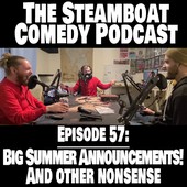 The Steamboat Comedy Podcast