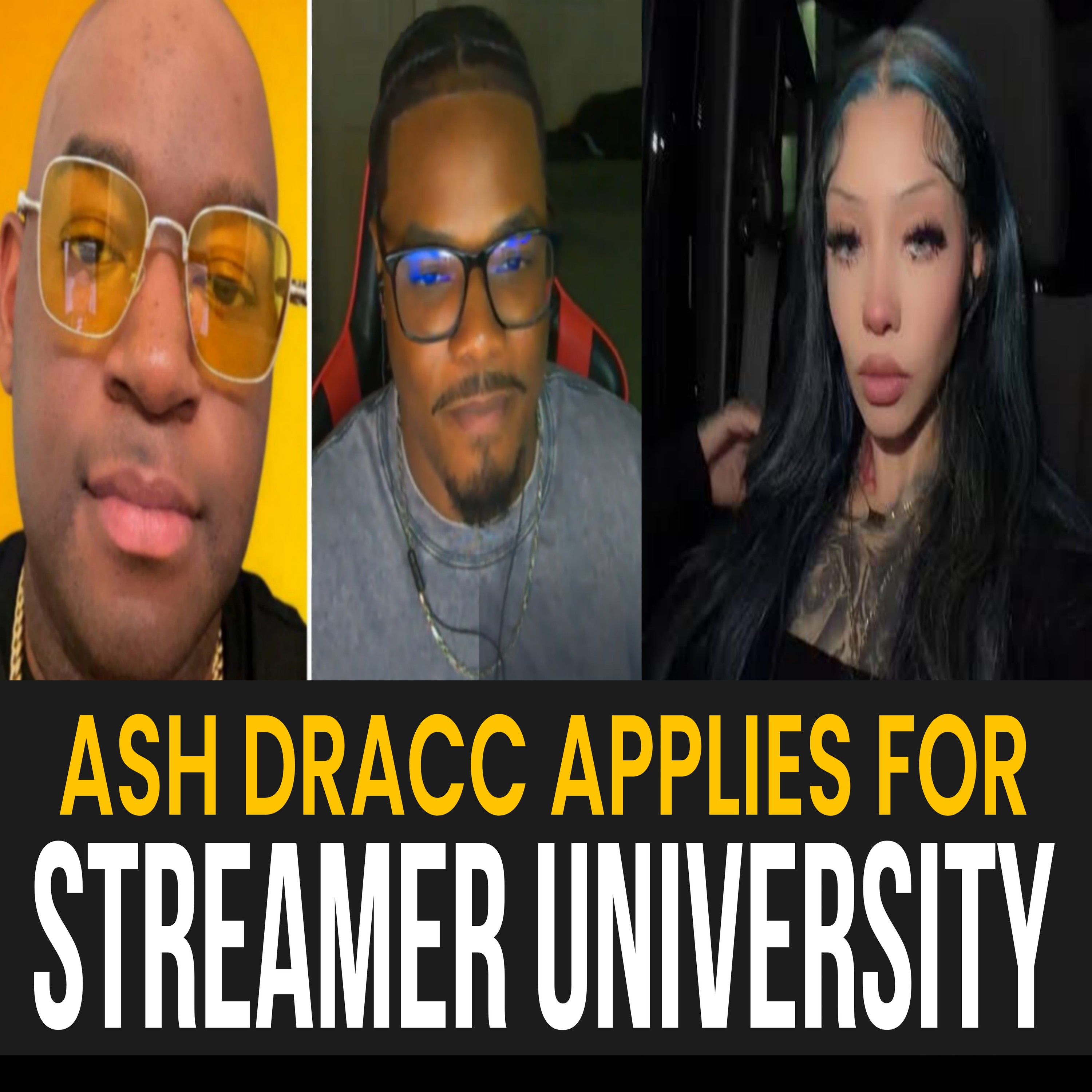 Extra Episode: AshDracc Applies For Streamer University! Reaction W/ CurlyKage episode artwork
