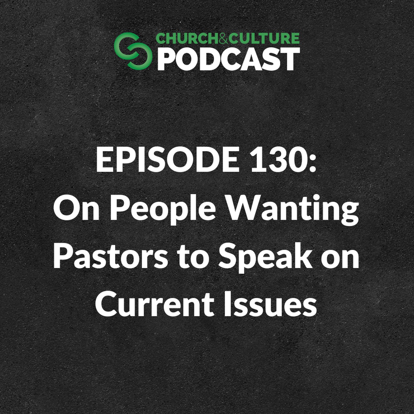 Church & Culture Podcast