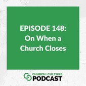 Church & Culture Podcast