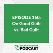Church & Culture Podcast