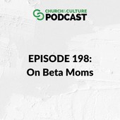 Church & Culture Podcast