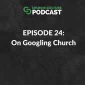 Church & Culture Podcast