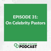 Church & Culture Podcast