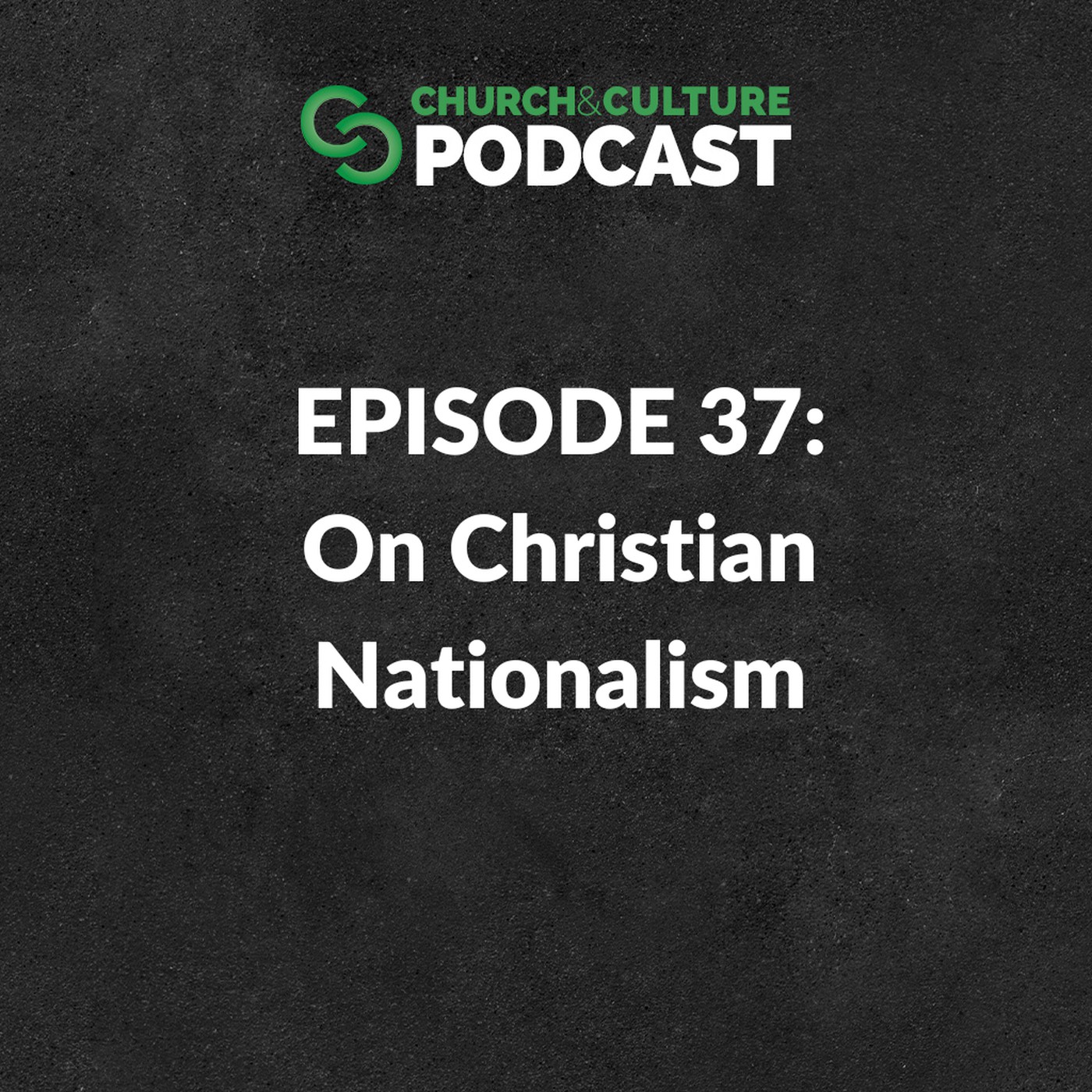 Church & Culture Podcast