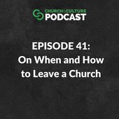 Church & Culture Podcast