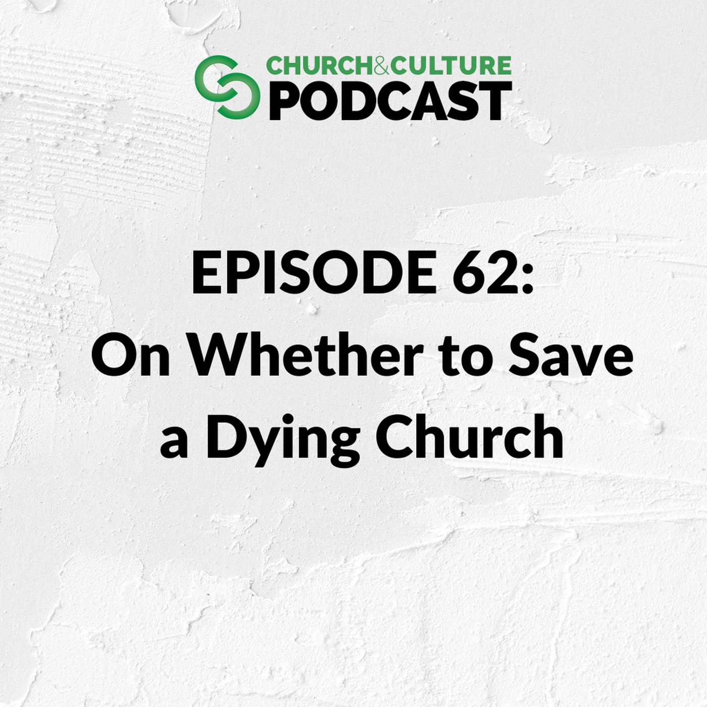 Church & Culture Podcast