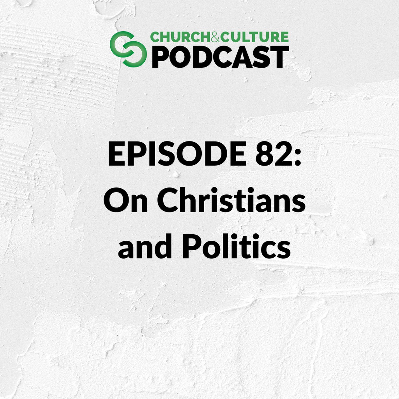 Church & Culture Podcast