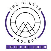 The Mentor Project Podcast