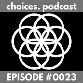 Choices Podcast Official