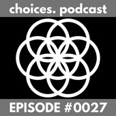 Choices Podcast Official