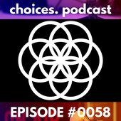 Choices Podcast Official