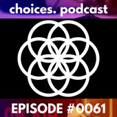 Choices Podcast Official
