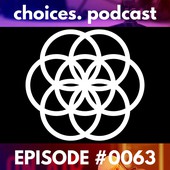 Choices Podcast Official