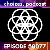 Choices Podcast Official