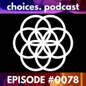 Choices Podcast Official