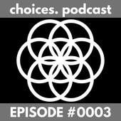 Choices Podcast Official