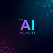 The AI Podcast