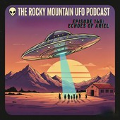 Rocky Mountain UFO Podcast