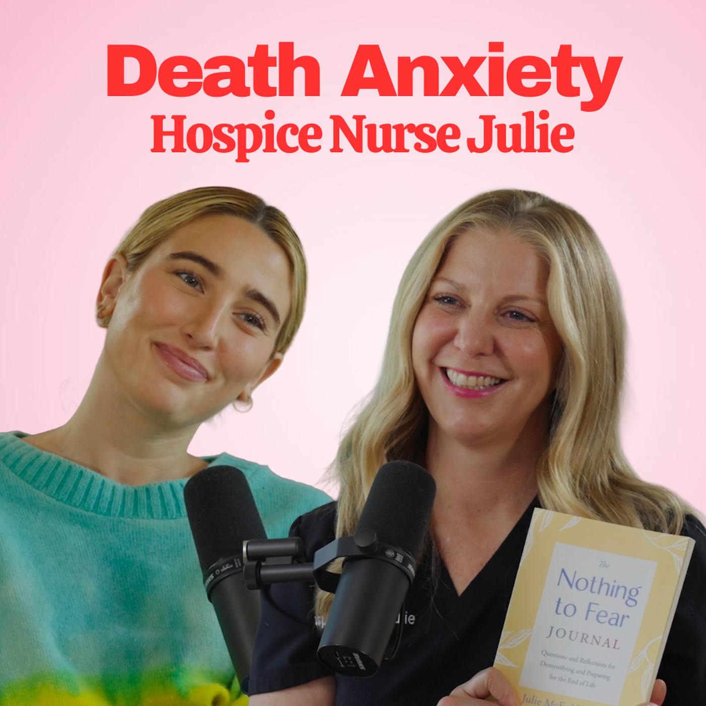 Hospice Nurse Julie: Death and Dying Without Fear