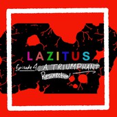 Imaginauts Presents - Lazitus