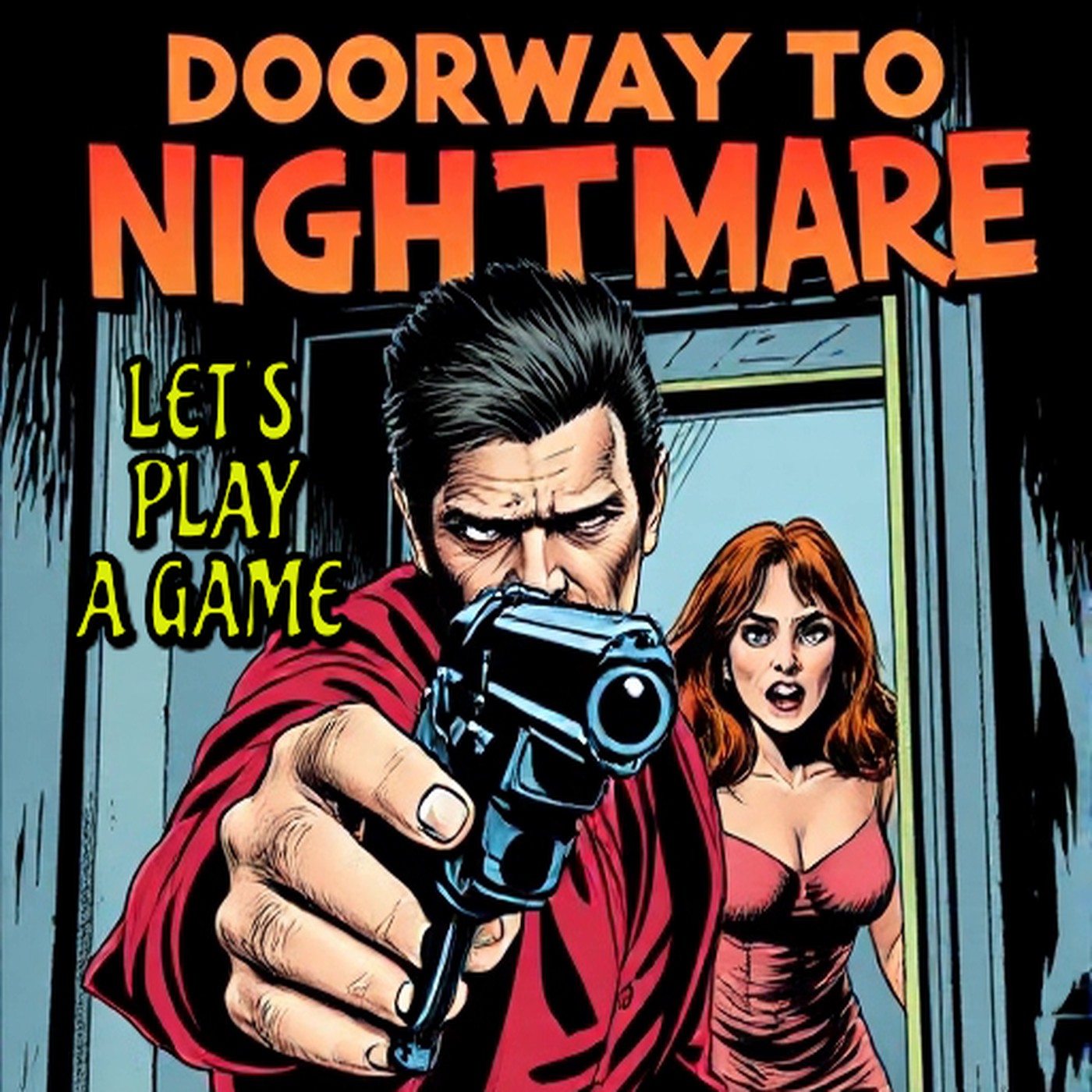 Doorway To Nightmare