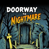 Doorway To Nightmare